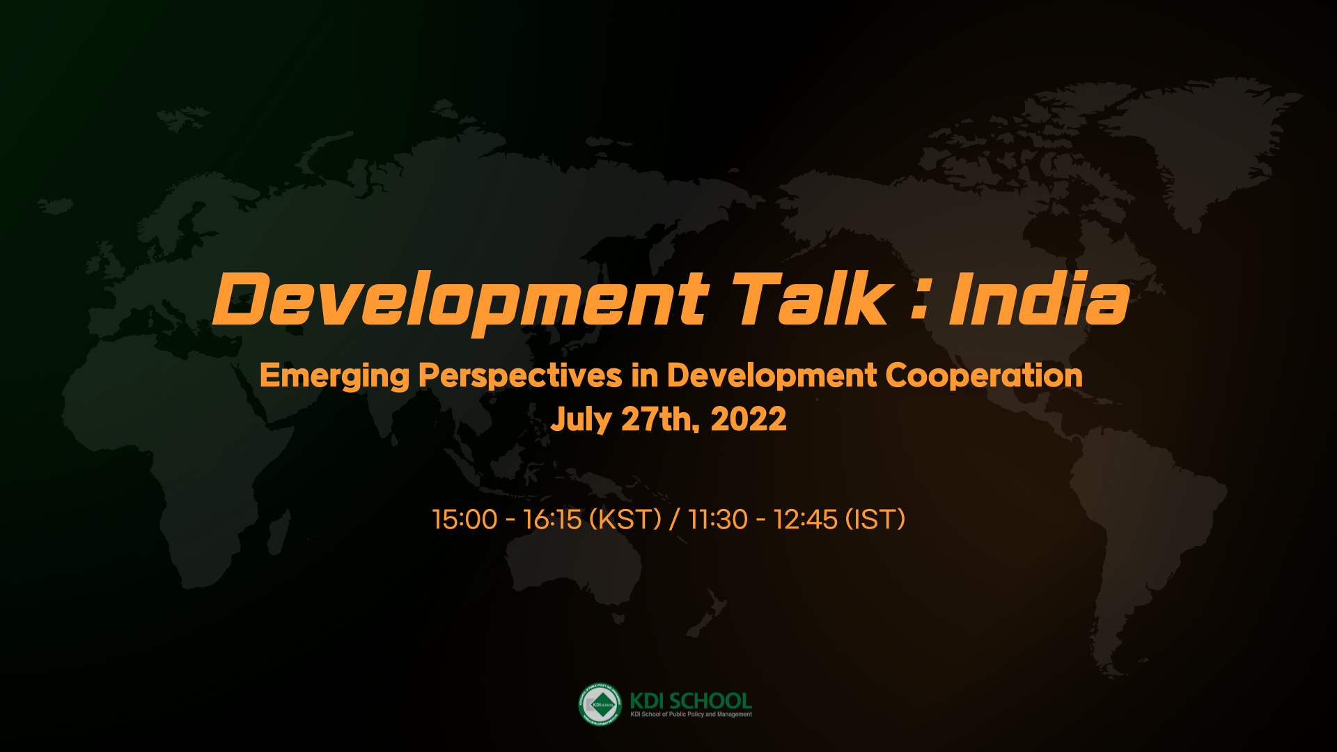 [RSVP] Invitation to the 2022 Development Talks Series (4): India (July 27, Wednesday @ 3:00-4:15 pm)