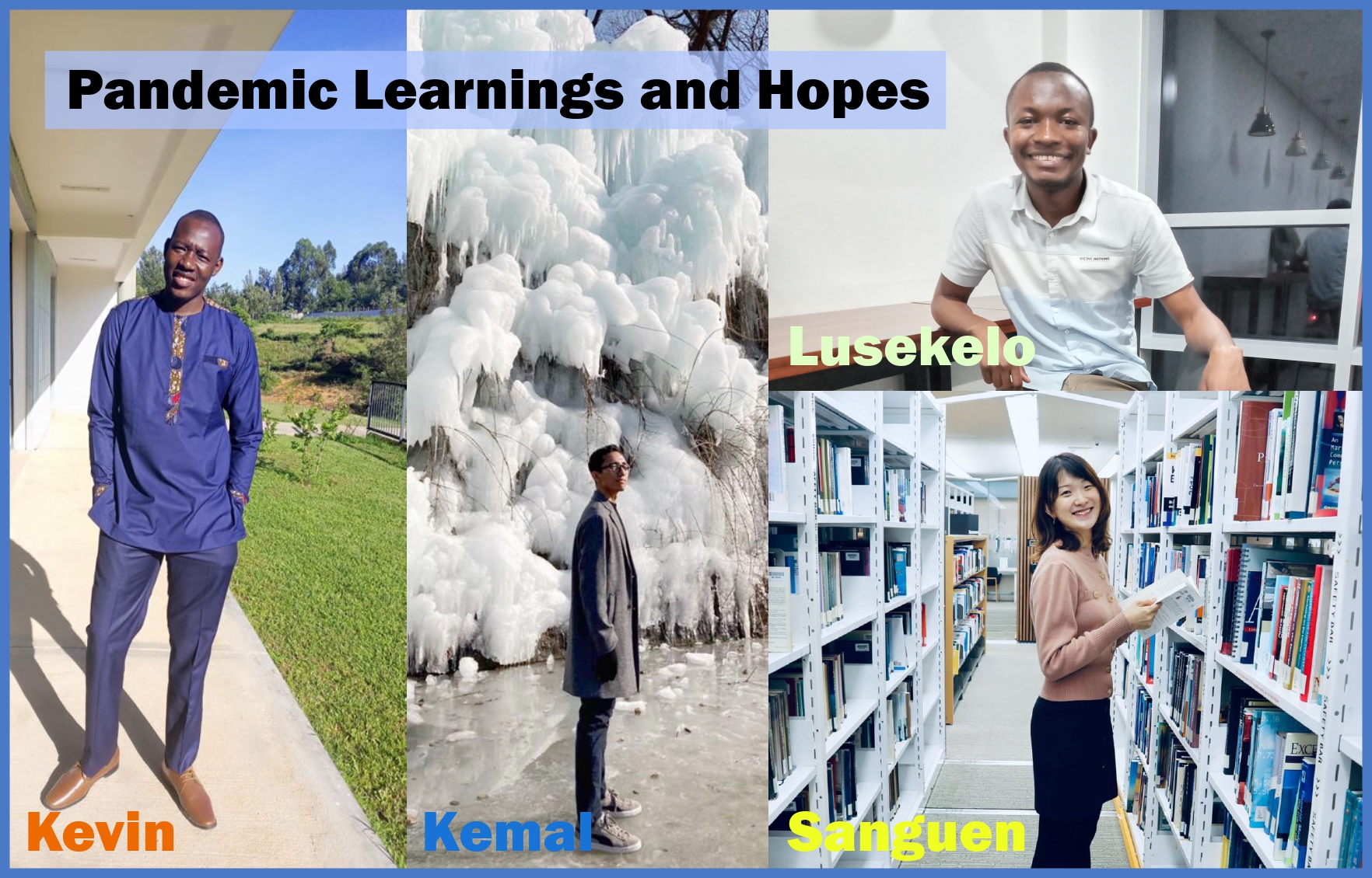 Pandemic Learnings and Hopes