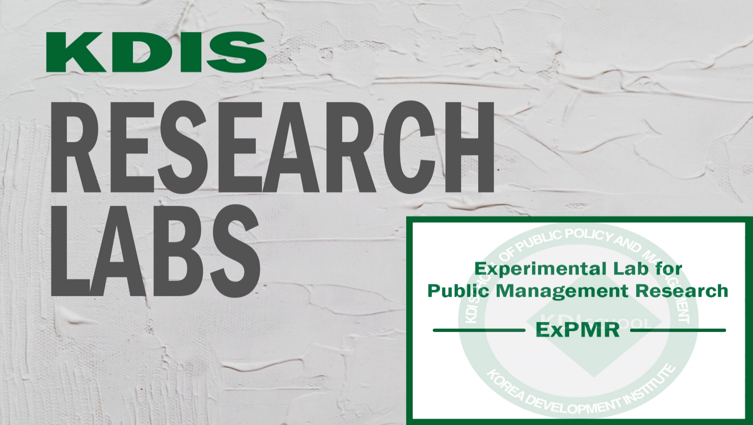 Experimental Lab for Public Management Research (ExPMR)