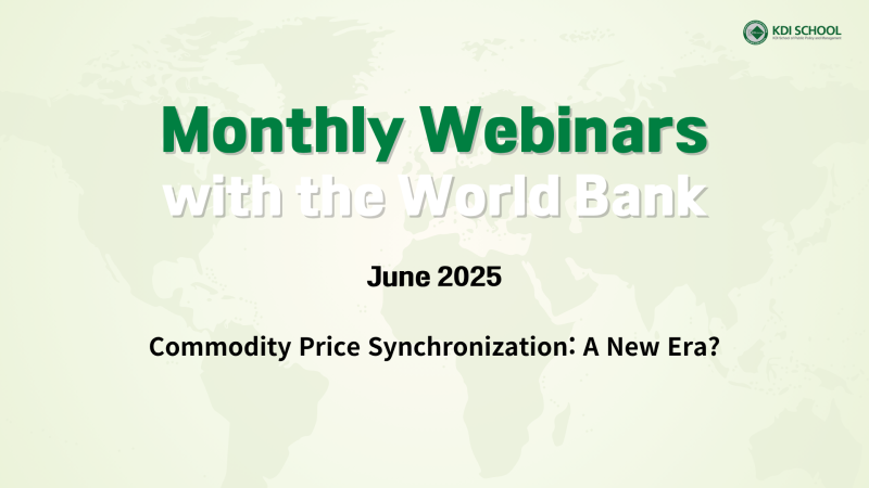 Monthly Webinar Series with the World Bank (June 19, 10 AM KST) 이미지