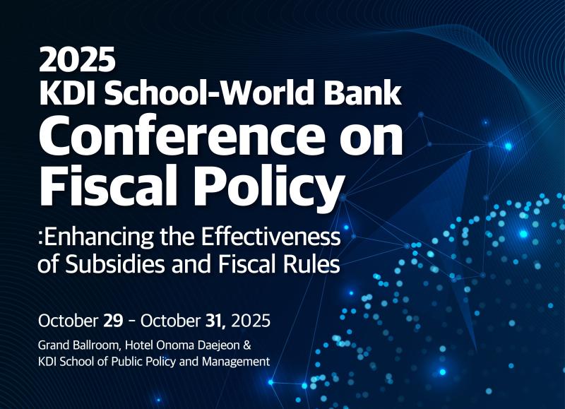2025 KDI School-World Bank Conference on Fiscal Policy (RSVP by Oct.22)