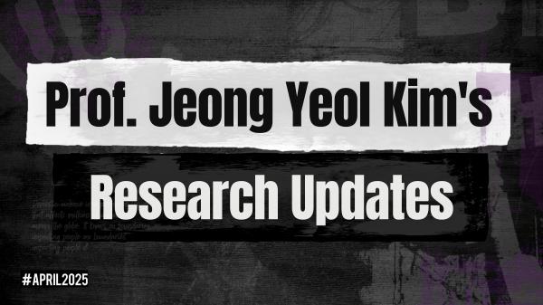 Sharing Professor Jeong Yeol Kim's Research Updates
