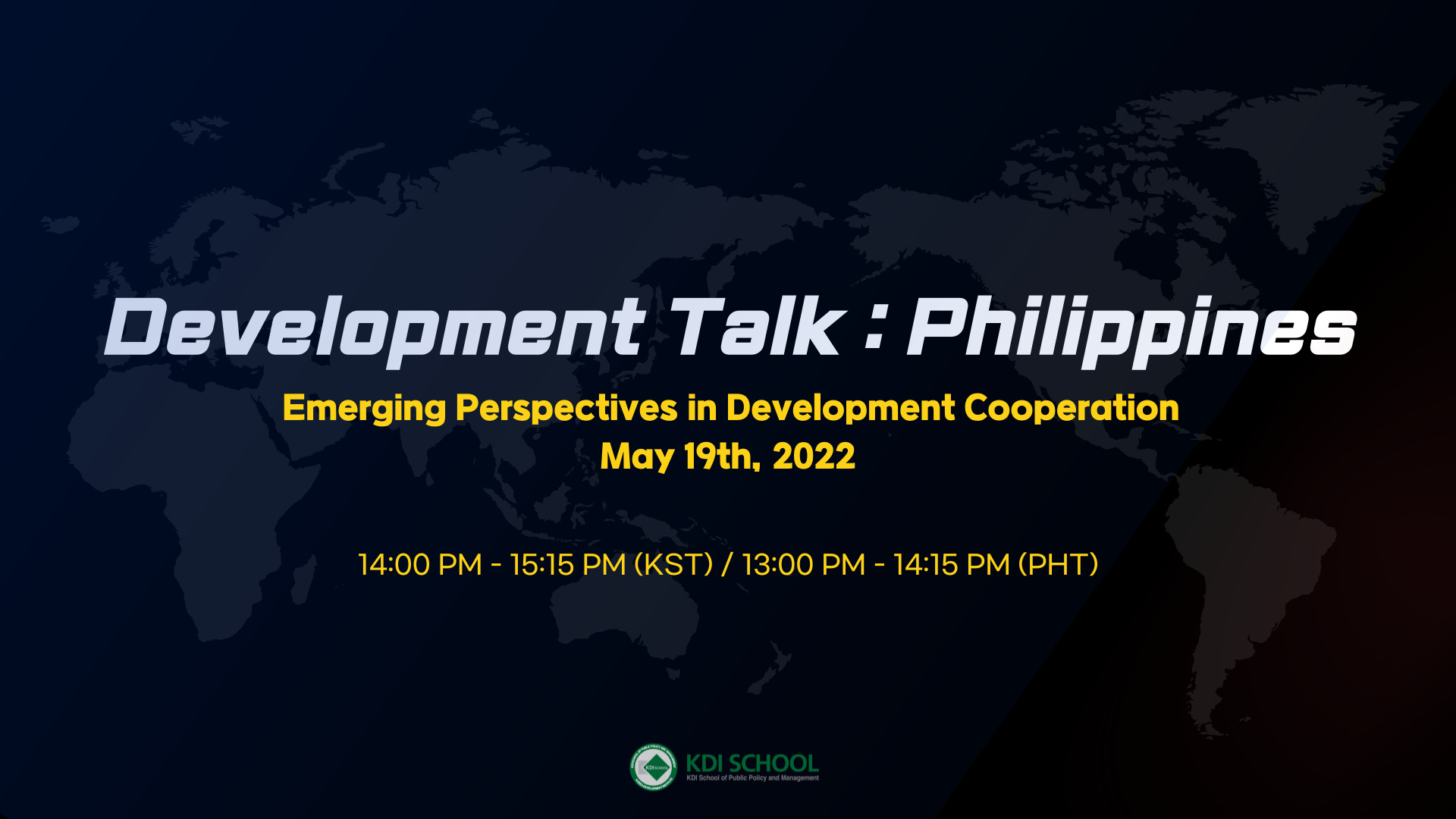 [RSVP] Invitation to the 2022 Development Talks Series (2): Philippines (May 19, Thursday @ 2:00-3:15 pm)