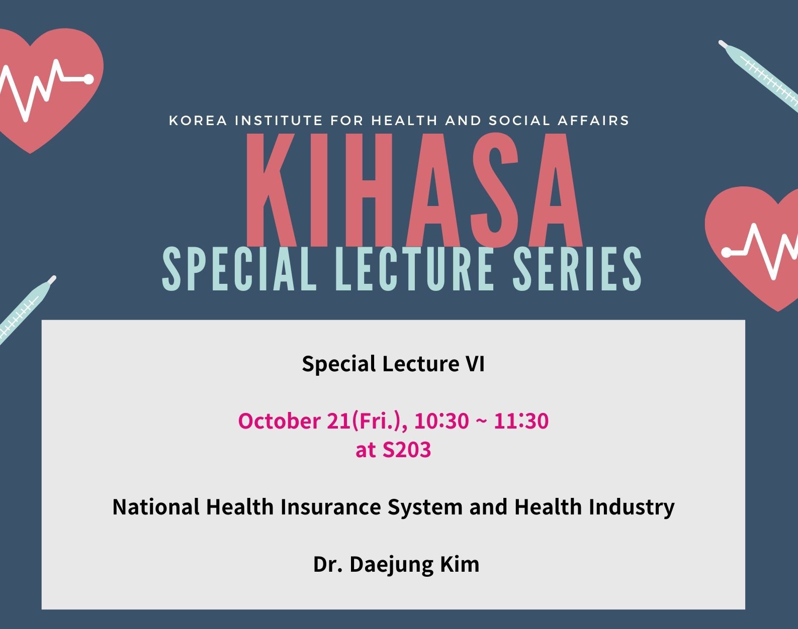 KIHASA Special Lecture Series VI (한국보건사회연구원 특강 시리즈)