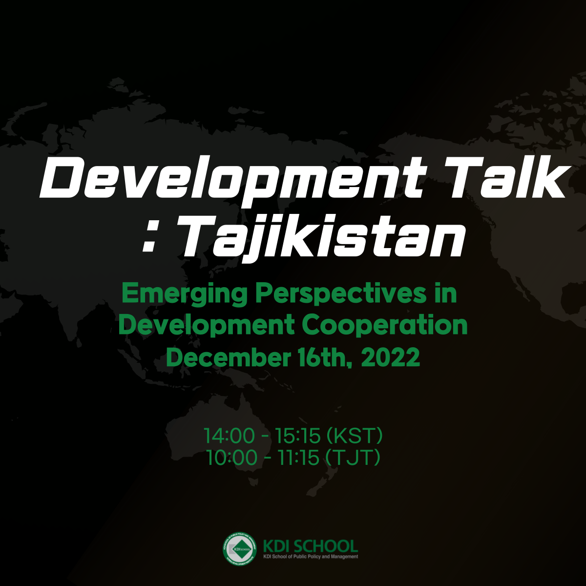 [RSVP] Invitation to the 2022 Development Talks Series (5): Tajikistan (December 16, Friday @ 2:00-3:15 pm) 이미지