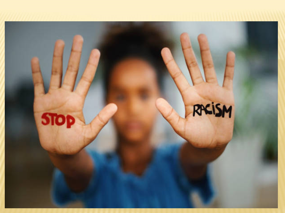 STOP RACISM