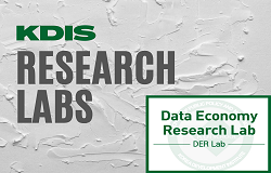 KDIS Research Labs Q&A: Data Economy Lab (DER Lab)