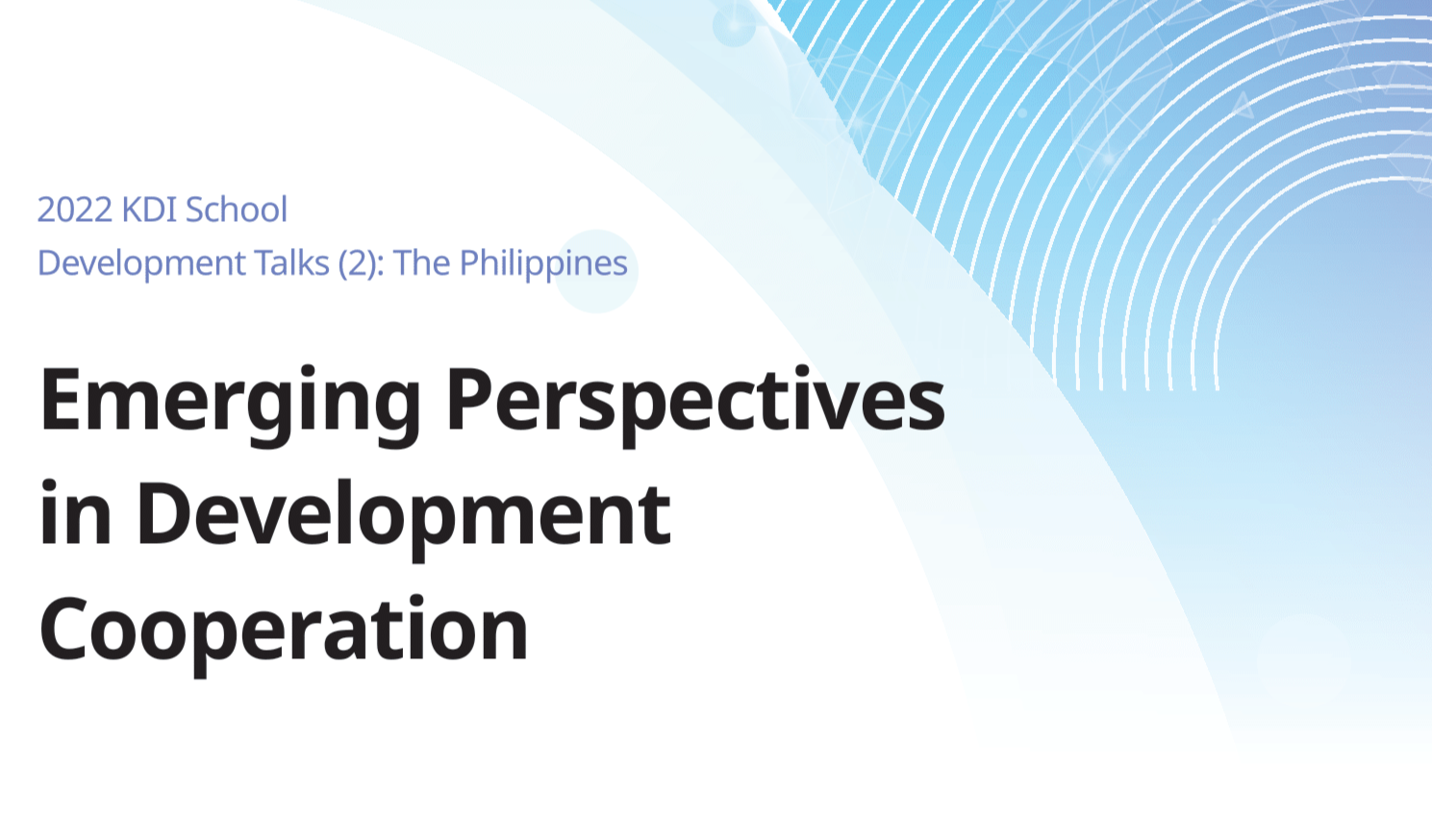 KDI School Development Talks Webinar Series: Philippines